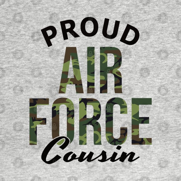 Proud Air Force Cousin by PnJ